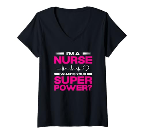 Damen I'm A Nurse What Is Your Super Power Heartbeat T-Shirt mit V-Ausschnitt Damen I'm A Nurse What Is Your Super Power Heartbeat T-Shirt mit V-Ausschnitt von Krankenschwester Heldin Pflegekraft Herzschlag