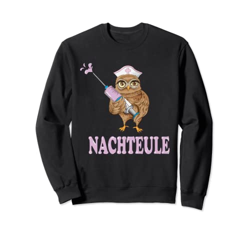 Stationsschwester Nachteule Spritze Nachtwache Pfleger Damen Sweatshirt Stationsschwester Nachteule Spritze Nachtwache Pfleger Damen Sweatshirt von Krankenschwester Krankenpflege Frauen Ärztinnen