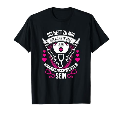 Damen Krankenhaus Lustig Spruch Krankenschwester T-Shirt Damen Krankenhaus Lustig Spruch Krankenschwester T-Shirt von Krankenschwesterhut Pflegerin Outfit Utensilien