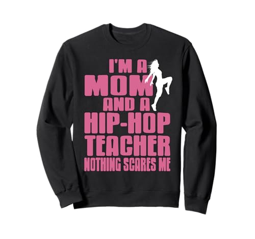 Mama Tanzgroove Lehrerin Witziger Humor Sweatshirt von Kreative Stimmung für starke Tanzmütter