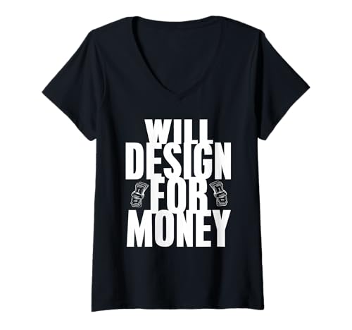 Damen Ich Erstelle Für Geld Lustiger Freelance Hustler T-Shirt mit V-Ausschnitt Damen Ich Erstelle Für Geld Lustiger Freelance Hustler T-Shirt mit V-Ausschnitt von Kreativer Dienstleister Freelancer