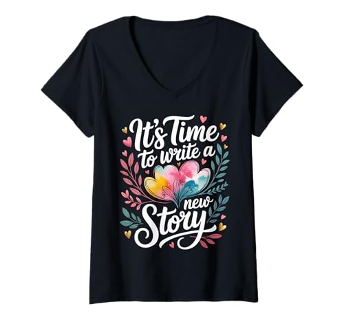 Damen It's Time to Write A New Story Autor schreiben produktiv |- T-Shirt mit V-Ausschnitt Damen It's Time to Write A New Story Autor schreiben produktiv |- T-Shirt mit V-Ausschnitt von Kreativer und produktiver Autor