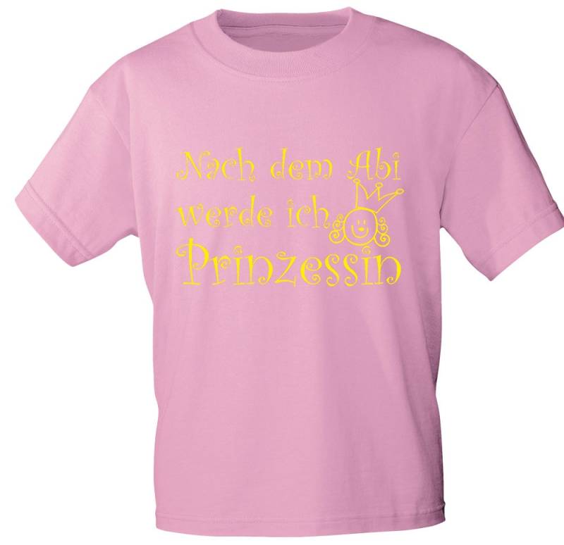 Kinder T-Shirt Mit Print - Nach Dem Abi Werde Ich Prinzessin 08183 Rosa Gr. 86-164 von Kreativhaeuschen