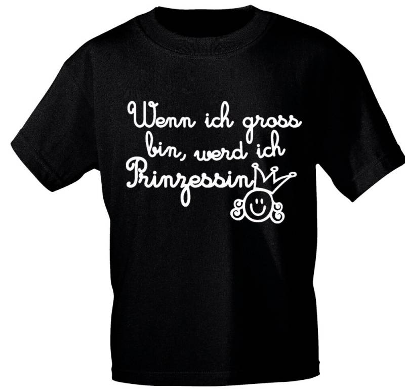 Kinder T-Shirt Mit Print - Wenn Ich Groß Bin Werd Prinzessin 08189 Schwarz Gr. 86-164 von Kreativhaeuschen