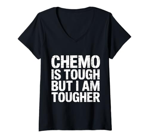 Damen Chemo is Tough But I Am Tougher Krebs für Kämpfer - T-Shirt mit V-Ausschnitt Damen Chemo is Tough But I Am Tougher Krebs für Kämpfer - T-Shirt mit V-Ausschnitt von Krebs starke Reise und Verstand