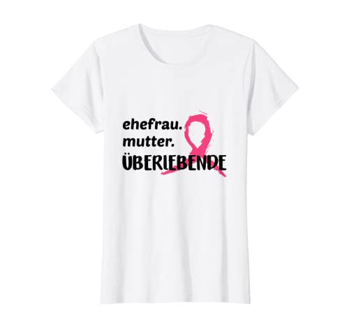 Damen Ehefrau. Mutter. Krebsüberlebende Krebs Besiegt Krankheit T-Shirt Damen Ehefrau. Mutter. Krebsüberlebende Krebs Besiegt Krankheit T-Shirt von Krebsüberlebende Krebs Besiegt Geschenk Chemo