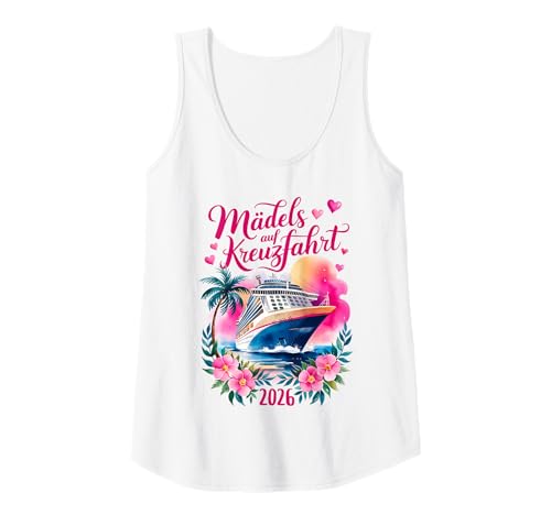 Damen 2026 Mädels auf Kreuzfahrt Tank Top von Kreuzfahrer Bekleidung Geschenke & Meer