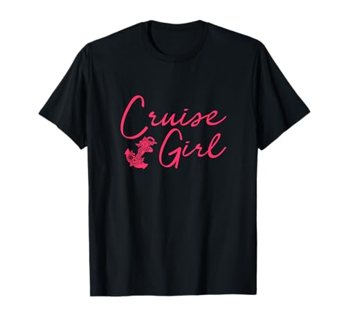 Kreuzfahrt Mädchen T-Shirt Kreuzfahrt Mädchen T-Shirt von Kreuzfahrt Liebhaber Geschenke für Frauen