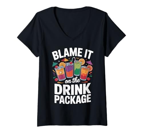 Damen Blame It On The Drink Package T-Shirt mit V-Ausschnitt Damen Blame It On The Drink Package T-Shirt mit V-Ausschnitt von Kreuzfahrt Urlaub Party Trinken