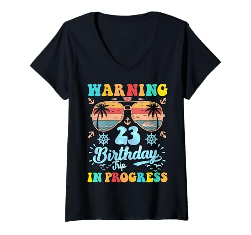 Damen Warnung 23. Geburtstagsreise in Arbeit Lustiger T-Shirt mit V-Ausschnitt von Kreuzfahrtwarnung Geburtstagsreise Urlaub cooles T