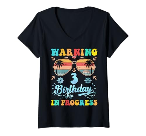 Damen Warnung 3. Geburtstagsreise in Arbeit Lustige T-Shirt mit V-Ausschnitt von Kreuzfahrtwarnung Geburtstagsreise Urlaub cooles T