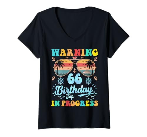 Damen Warnung 66. Geburtstagsreise in Arbeit Lustiger T-Shirt mit V-Ausschnitt von Kreuzfahrtwarnung Geburtstagsreise Urlaub cooles T