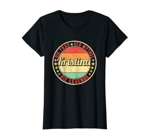 Damen Kristina Die Frau Der Mythos Die Legende T-Shirt Damen Kristina Die Frau Der Mythos Die Legende T-Shirt von Kristina Name Namensschild