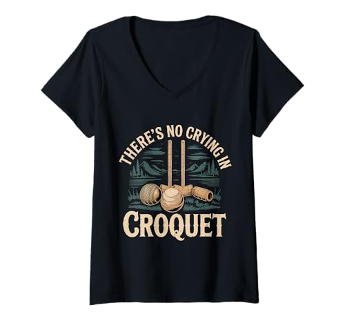 Damen There's No Crying In Croquet Rasensportmatch - T-Shirt mit V-Ausschnitt Damen There's No Crying In Croquet Rasensportmatch - T-Shirt mit V-Ausschnitt von Krocketspieler Humor