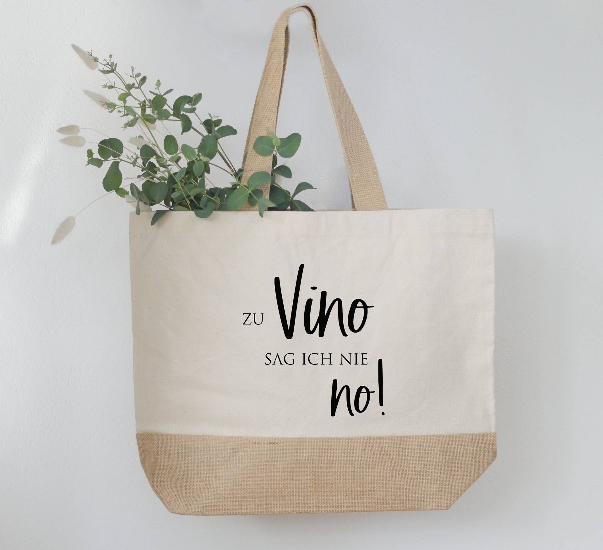Jutetasche " Zu Vino Sag Ich Nie No Jutetasche " Zu Vino Sag Ich Nie No von KrueativShirts