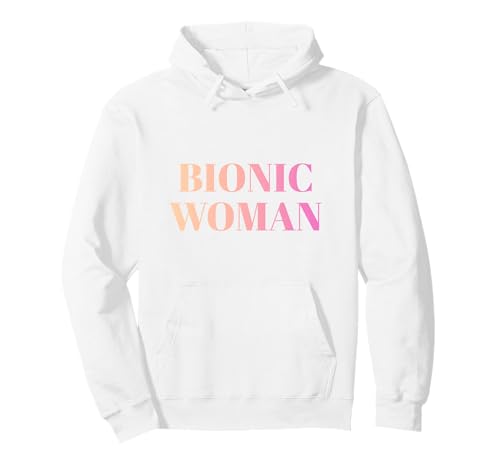 Bionic Woman Hüfte Knie Operation Genesung Prothese Pullover Hoodie von Künstliches Gelenk Gute Besserung Geschenke Damen