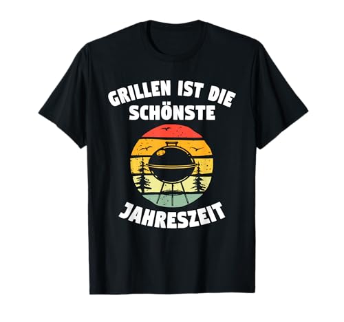 Grillen Geschenk Männer Gasgrill Grillzubehör Sprüche Fun T-Shirt Grillen Geschenk Männer Gasgrill Grillzubehör Sprüche Fun T-Shirt von Kugelgrill Geschenkidee Schönste Jahreszeit Grill
