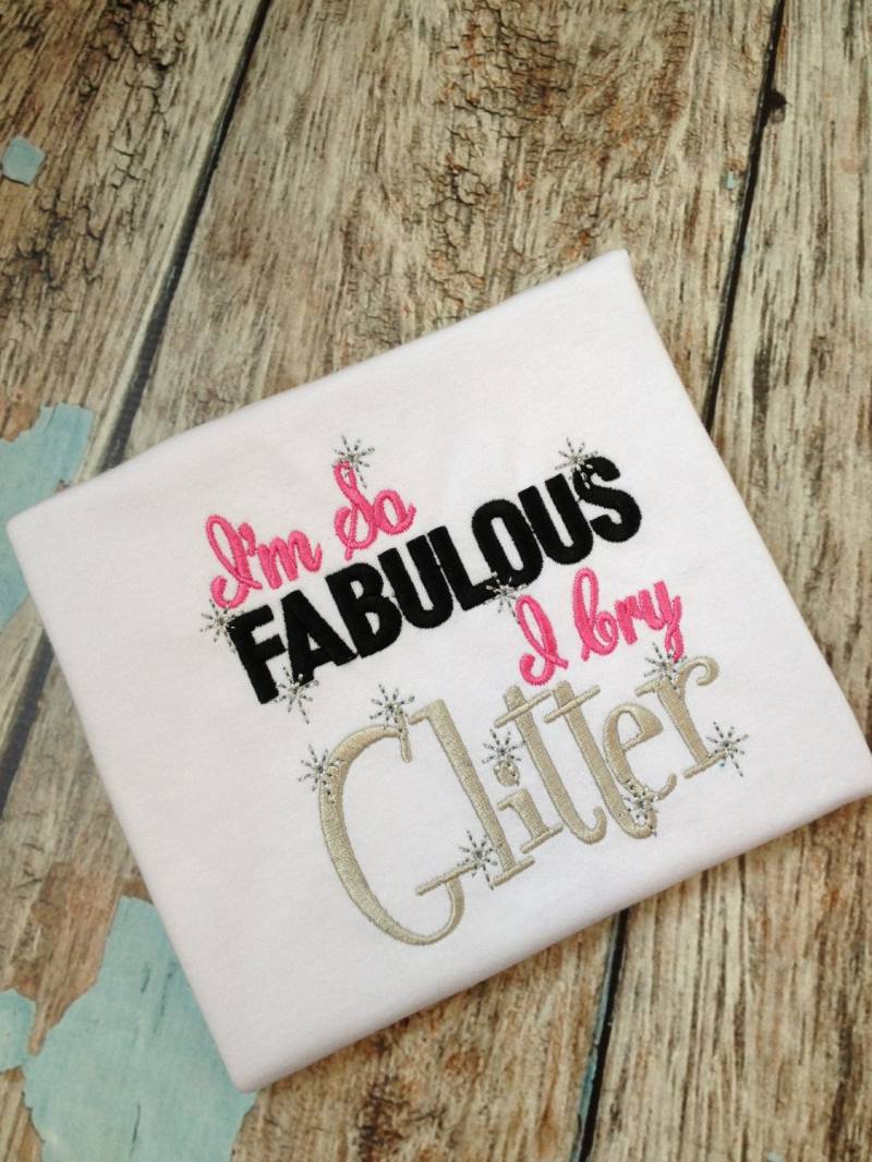 I'm So Fabulous I Cry Glitter - Glitzer Mädchen Shirt Pink Girls Tshirt I'm So Fabulous I Cry Glitter - Glitzer Mädchen Shirt Pink Girls Tshirt von KuggaKIDS