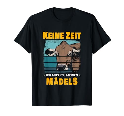 Muss Zu Meinen Mädels Kuh Bauer Bäuerin Landwirtschaft Kühe T-Shirt Muss Zu Meinen Mädels Kuh Bauer Bäuerin Landwirtschaft Kühe T-Shirt von Kuhle Kühe Motive & Geschenke Für Landwirte