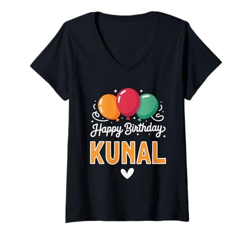 Damen Alles Gute zum Geburtstag Spruch Kunal T-Shirt mit V-Ausschnitt Damen Alles Gute zum Geburtstag Spruch Kunal T-Shirt mit V-Ausschnitt von Kunal Name Spruch für Geburtstag