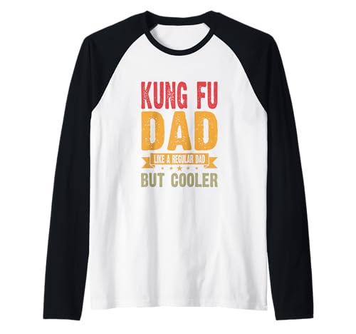 Herren Kung Fu Dad Wie EIN normaler Vater, Aber Cooler Raglan Herren Kung Fu Dad Wie EIN normaler Vater, Aber Cooler Raglan von Kung fu Dad Like A Regular Dad But Cooler