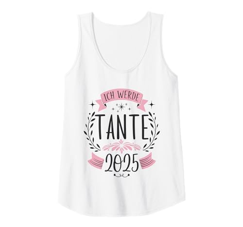 Damen Ich werde Tante 2025 Tante Tank Top Damen Ich werde Tante 2025 Tante Tank Top von Kunst Ich werde Tante 2025 Tante