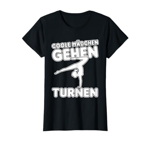 Coole Mädchen Turnen, Kunstturnen Gymnastik Akrobatik Turnen T-Shirt Coole Mädchen Turnen, Kunstturnen Gymnastik Akrobatik Turnen T-Shirt von Kunstturnen Geschenke, Turnen Mädchen Zubehör