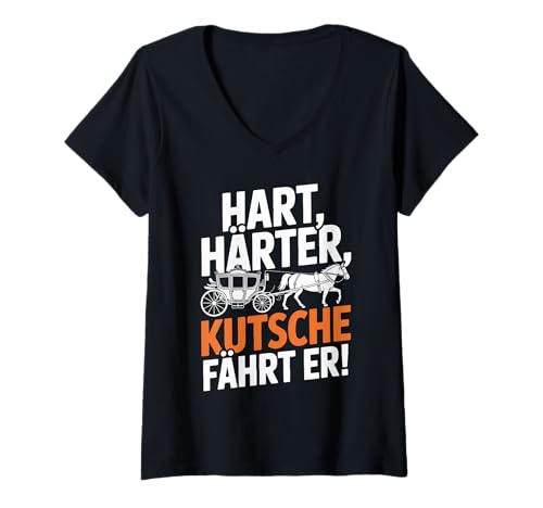 Damen Hart Härter Kutsche Fährt Er Vintage T-Shirt mit V-Ausschnitt Damen Hart Härter Kutsche Fährt Er Vintage T-Shirt mit V-Ausschnitt von Kutsche Abenteuer Fahren Retro Stil Pferde