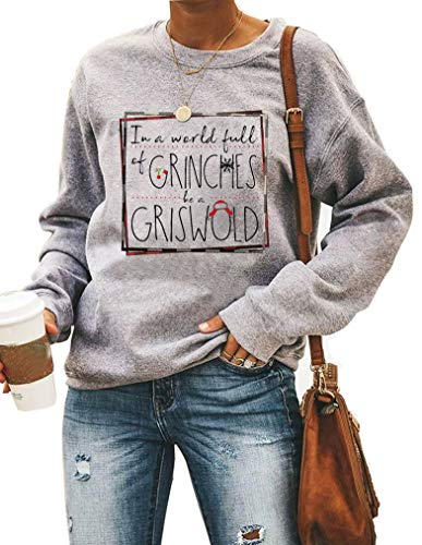 LANMERTREE In A World Full of Be a Griswold Sweatshirt Shirts für Frauen Lustige Weihnachten Grafik Rundhalsausschnitt Sweatshirt Pullover Tops, grau, XX-Large von LANMERTREE