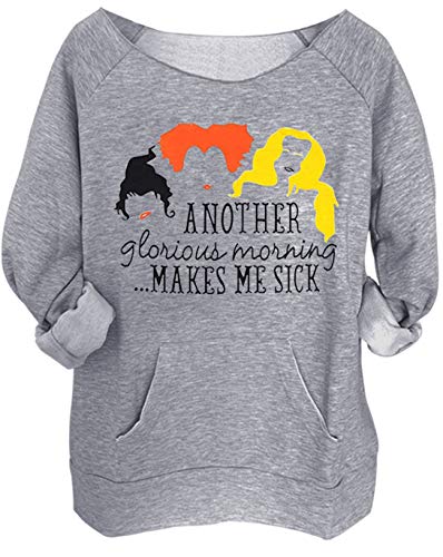 kikisa Another Glorious Morning Makes Me Sick Halloween-Sweatshirt, für Damen, Sanderson Sisters Graphic Hoodies - Grau - XX-Large von LANMERTREE