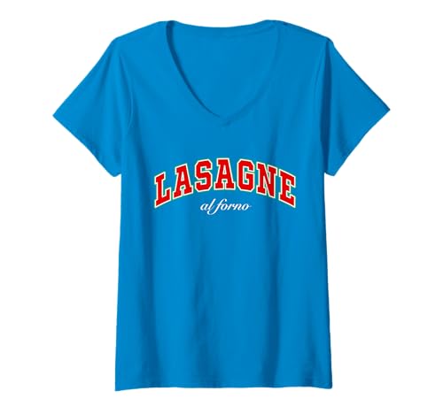 Damen LASAGNE AL FORNO X Italienische Sprache Pasta Essen Italien T-Shirt mit V-Ausschnitt Damen LASAGNE AL FORNO X Italienische Sprache Pasta Essen Italien T-Shirt mit V-Ausschnitt von LASAGNE AL FORNO X Italia Pasta Food Italy Edition