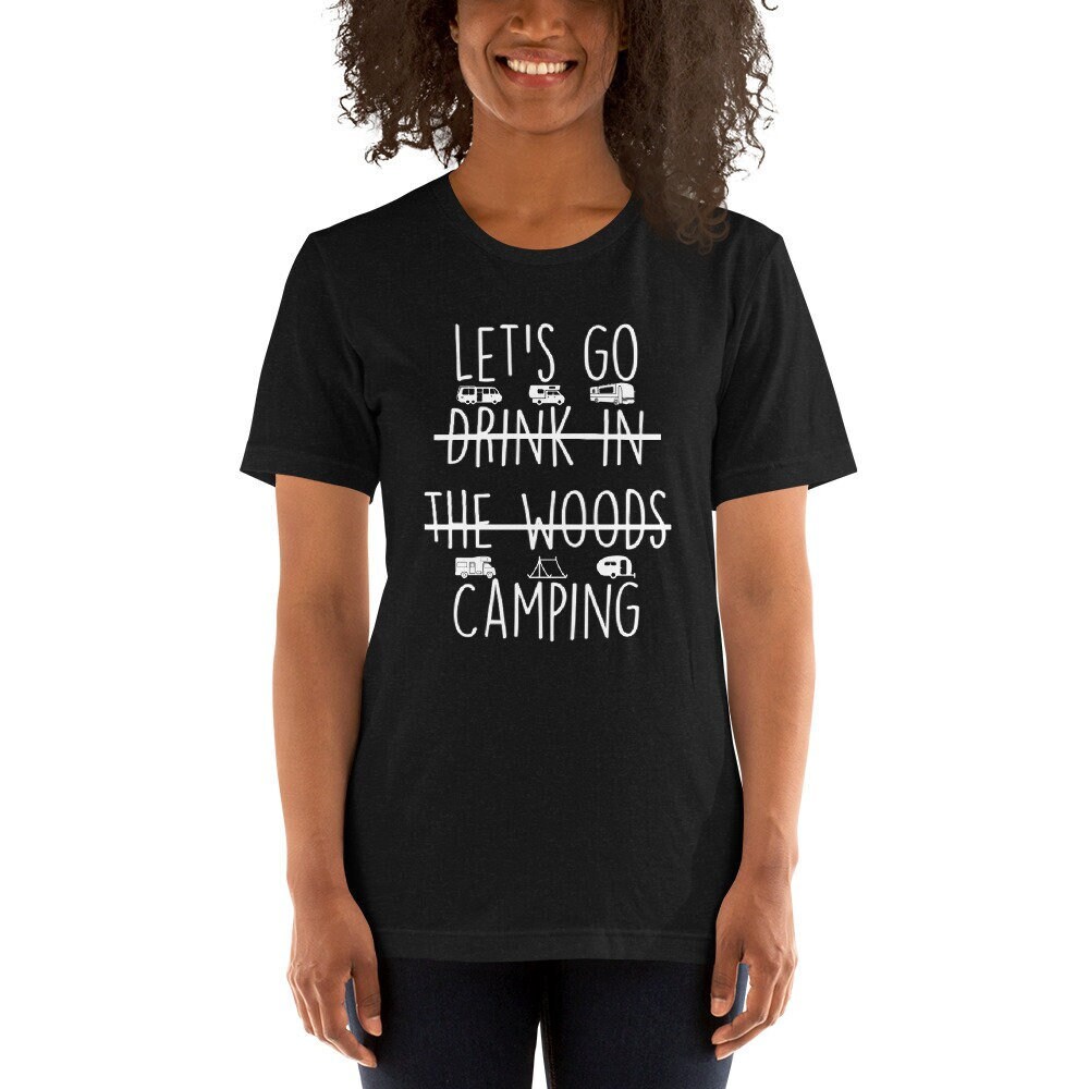 Let's Go | Trinken Im Wald Camping Lustiges Kurzarm Unisex T-Shirt, Geschenk Für Mama, Papa Oder Mitarbeiter, Schwarz, Marine, Grün Grau Let's Go | Trinken Im Wald Camping Lustiges Kurzarm Unisex T-Shirt, Geschenk Für Mama, Papa Oder Mitarbeiter, Schwarz, Marine, Grün Grau von LCsShop