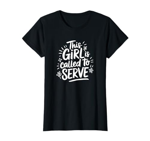 LDS Missionarin Spruch This Girl is Called to Serve T-Shirt LDS Missionarin Spruch This Girl is Called to Serve T-Shirt von LDS Missionarin Glaube Zitat