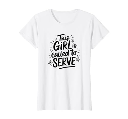 LDS Missionarin Spruch This Girl is Called to Serve T-Shirt LDS Missionarin Spruch This Girl is Called to Serve T-Shirt von LDS Missionarin Glaube Zitat