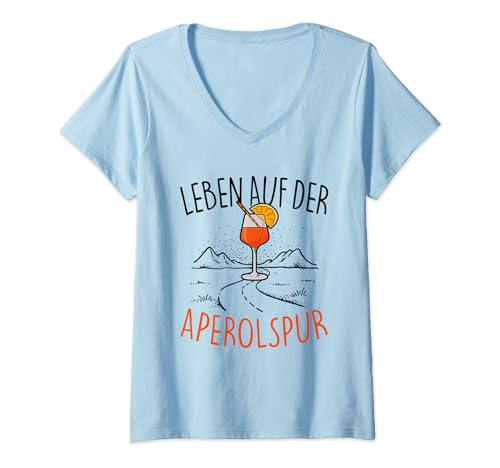 Damen LEBEN AUF DER APEROLSPUR - OFFICIAL SPRITZ CLUB Aperollin' T-Shirt mit V-Ausschnitt von LEBEN AUF DER APEROLSPUR. HALLÖCHEN APERÖLCHEN