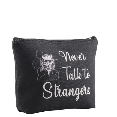 Lustige Horror-Film-Fans Geschenk Never Talk to Strangers Make-up-Tasche für Frauen Geburtstag Weihnachten Kulturbeutel, Sprich niemals mit Fremden von LEVLO