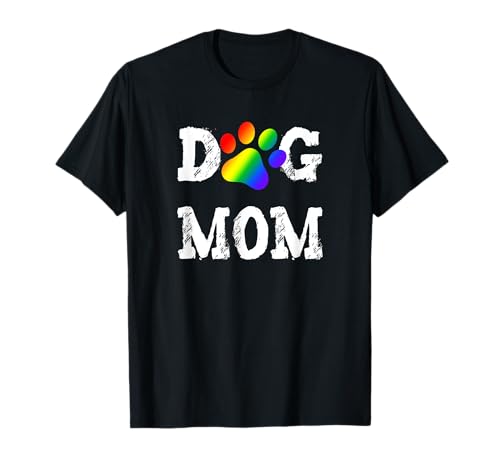 LGBT Hund Mama Lesben Gay Pride Regenbogen Pfoten Druck Mutter T-Shirt LGBT Hund Mama Lesben Gay Pride Regenbogen Pfoten Druck Mutter T-Shirt von LGBT Animal Lover Gifts