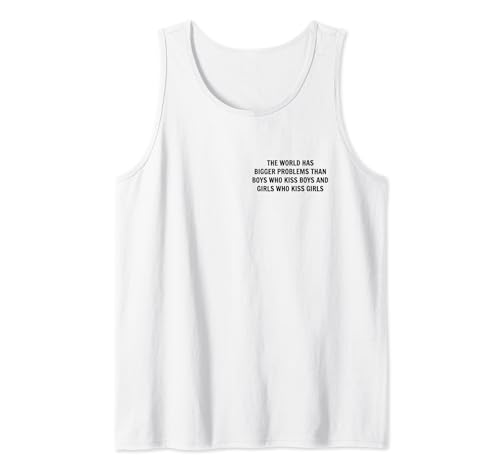 The World Has Bigger Problems Than Boys Who Kiss And Girls Tank Top The World Has Bigger Problems Than Boys Who Kiss And Girls Tank Top von LGBT Bi CSD Rainbow Gay Pride Lesben LGBTQ Outfit