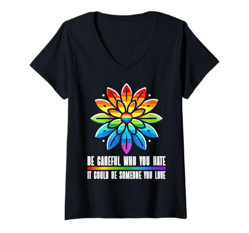 Damen Sei vorsichtig, wen du hasst, es könnte jemand sein, den du liebst LGBTQ T-Shirt mit V-Ausschnitt Damen Sei vorsichtig, wen du hasst, es könnte jemand sein, den du liebst LGBTQ T-Shirt mit V-Ausschnitt von LGBT Pride Month Transgender Trans Flag Rainbow