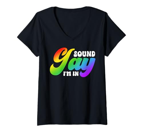 Damen Sound Gay I'm In LGBTQ Pride Regenbogen-Flagge Lesben Nicht Binär T-Shirt mit V-Ausschnitt Damen Sound Gay I'm In LGBTQ Pride Regenbogen-Flagge Lesben Nicht Binär T-Shirt mit V-Ausschnitt von LGBT Pride Month Transgender Trans Flag Rainbow