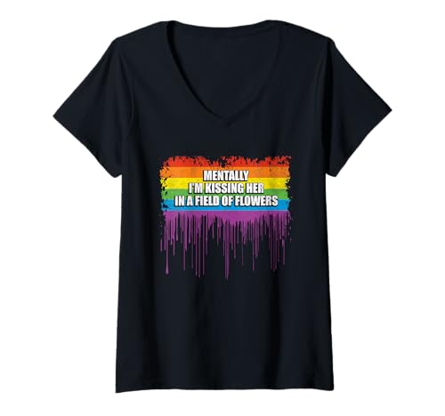 Damen Mentally I'm Kissing Her LGBT-Q Gay Pride Month Regenbogen-Flagge T-Shirt mit V-Ausschnitt Damen Mentally I'm Kissing Her LGBT-Q Gay Pride Month Regenbogen-Flagge T-Shirt mit V-Ausschnitt von LGBT-Q Gay Pride Month Equality Rainbow Men Women