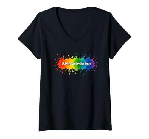 Damen Regenbogen-Flagge "Woke Up Gay For Her Again" LGBT-Q Pride Month T-Shirt mit V-Ausschnitt von LGBT-Q Gay Pride Month Equality Rainbow Men Women