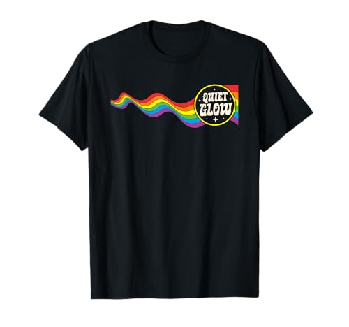 Quiet Glow LGBT-Q Gay Pride Month Regenbogenflagge Herren Damen T-Shirt von LGBT-Q Gay Pride Month Equality Rainbow Men Women