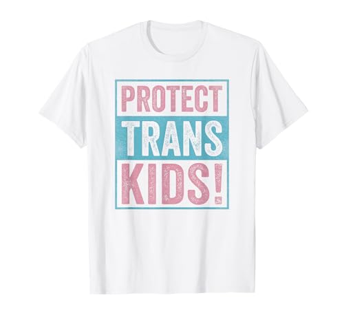 Protect Trans Kids Accessoire Trans Pride Flagge T-Shirt Protect Trans Kids Accessoire Trans Pride Flagge T-Shirt von LGBTQ Stolz Geschenke & Kleidung Trans Kinder