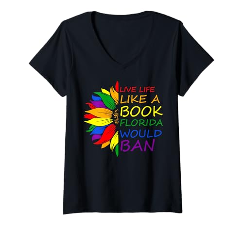 Damen Live Like Book In Florida LGBTQ Regenbogenflagge Pride Ally T-Shirt mit V-Ausschnitt von LGBTQ Subtle Pride