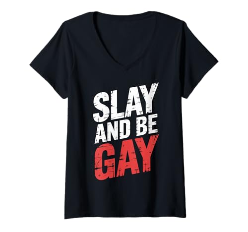 Damen Slay and Be Gay LGBTQ Celebration Pride ||- T-Shirt mit V-Ausschnitt Damen Slay and Be Gay LGBTQ Celebration Pride ||- T-Shirt mit V-Ausschnitt von LGBTQ -Vertrauen und Stolz