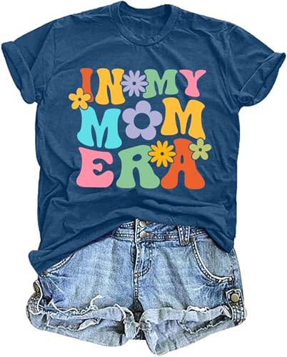 In My Mom Era Shirt Women: Mama T Shirt Mom Life Tops Lustiger Buchstabendruck Casual Tees, Blau2, Groß In My Mom Era Shirt Women: Mama T Shirt Mom Life Tops Lustiger Buchstabendruck Casual Tees, Blau2, Groß von LHBNK