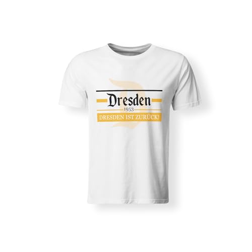 LIEBTASTISCH Dresden T-Shirt zum Aufstieg 2025 – Dresden ist zurück – Farbe Weiß, Größe L von LIEBTASTISCH