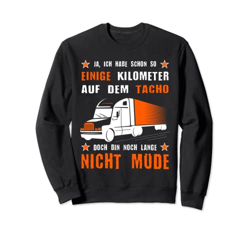 Fernfahrer Trucker LKW Fahrer Spruch Lustig Herren Damen Sweatshirt Fernfahrer Trucker LKW Fahrer Spruch Lustig Herren Damen Sweatshirt von LKW-Fahrer Community Merch