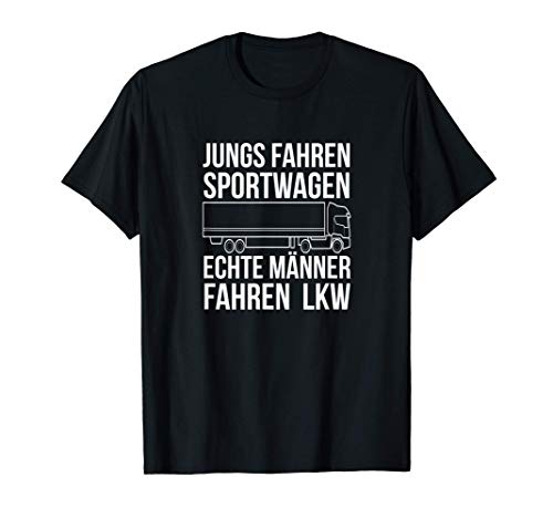 Herren LKW Fahrer Jungs Fahren Sportwagen Echte Männer Fahren LKW T-Shirt Herren LKW Fahrer Jungs Fahren Sportwagen Echte Männer Fahren LKW T-Shirt von LKW Fahrer Geschenke Mann Fernfahrer Geschenkidee